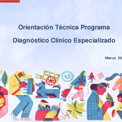 Presentación Orientación Técnica Programa Diagnóstico Clínico Especializado