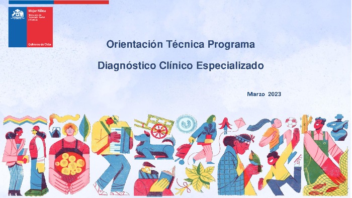 Presentación Orientación Técnica Programa Diagnóstico Clínico Especializado