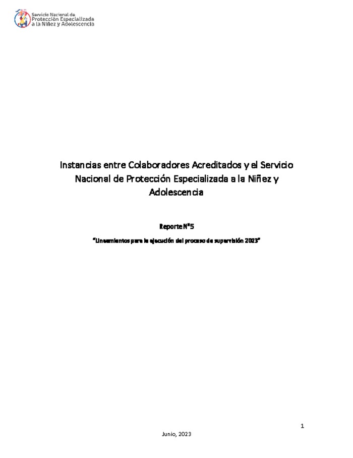 Reporte N°5 “Lineamientos para la ejecución del proceso de supervisión 2023” - Instancias entre Colaboradores Acreditados y el Servicio Nacional de Protección Especializada a la Niñez y Adolescencia