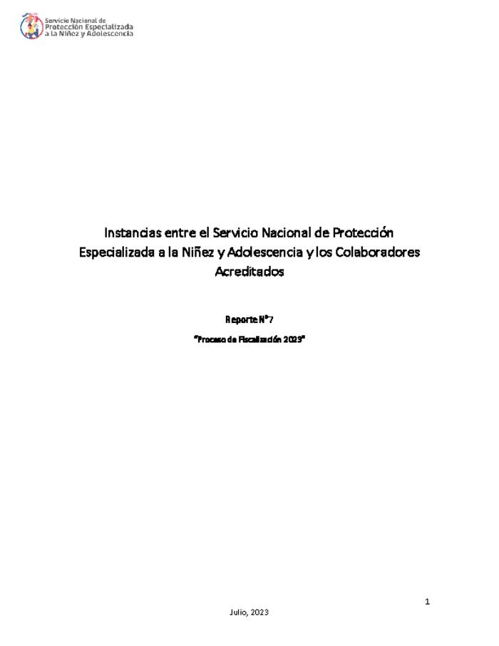 Reporte N°7 “Proceso de Fiscalización 2023” -  Instancias entre Colaboradores Acreditados y el Servicio Nacional de Protección Especializada a la Niñez y Adolescencia