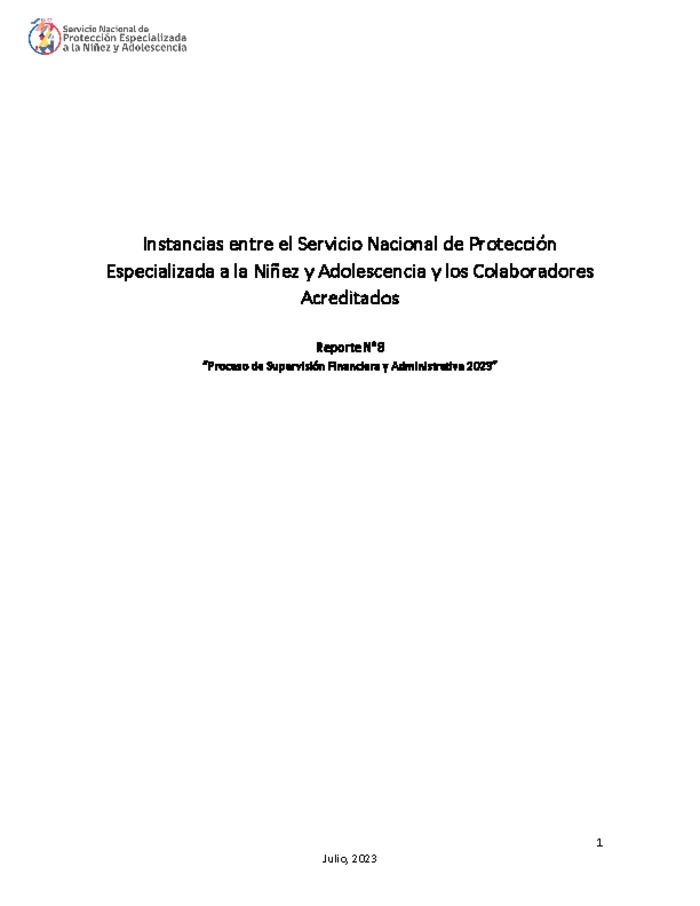 Reporte N°8 “Proceso de Supervisión Financiera y Administra�va 2023” -  Instancias entre el Servicio Nacional de Protección Especializada a la Niñez y Adolescencia y Colaboradores Acreditados