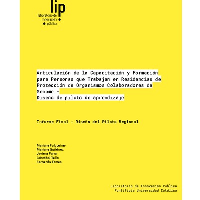 Articulación de la Capacitación y Formación para Personas que Trabajan en Residencias de Protección de Organismos Colaboradores de Sename - Diseño de piloto de aprendizaje