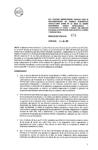 Resolución Exenta N°476 del 22 de julio de 2022 que aprueba orientaciones técnicas para el funcionamiento del modelo Diagnóstico Clínico Ambulatorio (DAM) de la línea de acción Diagnóstico Clínico Especializado y seguimiento de casos, y pericia