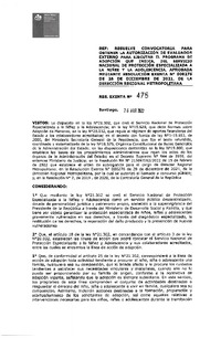 Resolución Exenta N° 475 del 26 de abril del 2022: Resuelve convocatoria para obtener la autorización de Evaluador Externo para Ejecutar el programa de adopción que indica.