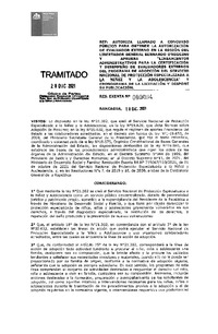 Resolución Exenta N°000004 del 28 de diciembre del 2021 que autoriza llamado a concurso público para obtener la autorización del evaluador externo en la región del Libertador Bernardo O'Higgins y aprueba "Lineamientos administrativos para la certificación y desempeño de evaluadores externos del Programa de Adopción del Servicio Nacional de Protecció Especializada a la Niñez y la Adolescencia" y cronograma de la licitación