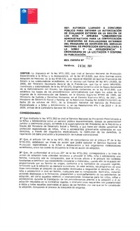 Resolución Exenta N°029 del 28 de diciembre del 2021 que autoriza llamado a concurso público para obtener la autorización del evaluador externo en la región de Los Ríos y aprueba "Lineamientos administrativos para la certificación y desempeño de evaluadores externos del Programa de Adopción del Servicio Nacional de Protecció Especializada a la Niñez y la Adolescencia" y cronograma de la licitación