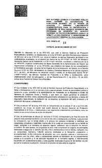 Resolución Exenta N°18 del 28 de diciembre del 2021 que autoriza llamado a concurso público para obtener la autorización del evaluador externo en la región de Atacama y aprueba "Lineamientos administrativos para la certificación y desempeño de evaluadores externos del Programa de Adopción del Servicio Nacional de Protecció Especializada a la Niñez y la Adolescencia" y cronograma de la licitación