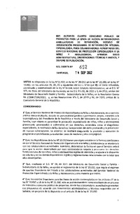 Resolución Exenta Nº 652 del 14 de septiembre de 2022 que autoriza el cuarto concurso público de proyectos para la Línea de Acción de Intervenciones Ambulatorias de Reparación, Modelo de Intervención Programas de Intervención Integral Especializada, aprueba bases administrativas, orientaciones técnicas y anexos, y dispone su publicación.