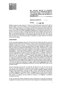 Resolución Exenta N°443 del 27 de abril de 2023 que resuelve recurso de reposición interpuesto por la Corporación Servicio Paz y Justicia, SERPAJ – Chile, en contra de la resolución exenta N°801 con fecha 21 de octubre de 2022