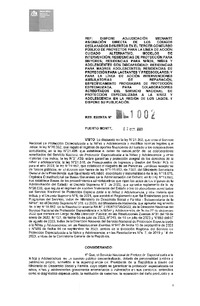 Resolución Exenta Nº 1002 del 02 de octubre de 2023 que dispone adjudicación mediante asignación directa de los códigos declarados desiertos en el tercer concurso público de proyectos para la Línea de Acción Cuidado Alternativo, Modelos de intervención: Residencias de Protección para Mayores; Residencias para niños, niñas y adolescentes con discapacidad; Residencias para madres adolescentes; Residencias de Protección para lactante y preescolares; y para la Línea de Acción Intervenciones Ambulatorias de Reparación, específicamente programas de Protección Especializada en la Región de Los Lagos, y dispone su publicación.