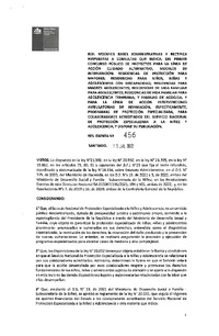 Resolución Exenta N°456 del 15 de julio de 2022 que modifica bases administrativas y rectifica respuestas a consultas que indica, del primer concurso público de proyectos para la línea de acción cuidado alternativo, modelos de intervención: residencias de protección para mayores; residencias para niños, niñas y adolescentes con discapacidad; residencias para madres adolescentes; residencias de vida familiar para adolescentes; residencias de vida familiar para adolescencia temprana; y Familias de Acogida; y para la línea de acción Intervenciones Ambulatorias de Reparación, específicamente, programas de protección especializada, para colaboradores acreditados del Servicio de Protección, aprueba bases administrativas, orientaciones técnicas y anexos y dispone su publicación.