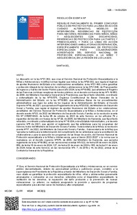 Resolución Exenta Nº328 que resuelve parcialmente el Primer Concurso Público de Proyectos para la línea de acción Cuidado Alternativo en la región de Los Lagos