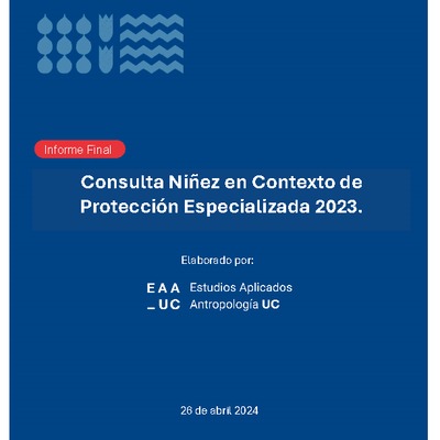Consulta Niñez en contexto de protección especializada 2023 - Informe final