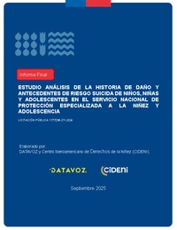 Estudio de análisis de la historia de daño y antecedentes de riesgo suicida de niños, niñas y adolescentes - Informe final