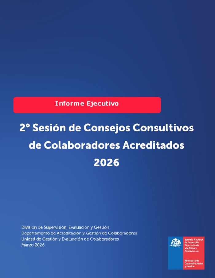 Informe Ejecutivo 2° Sesión de Consejos Consultivos de Colaboradores Acreditados 2026